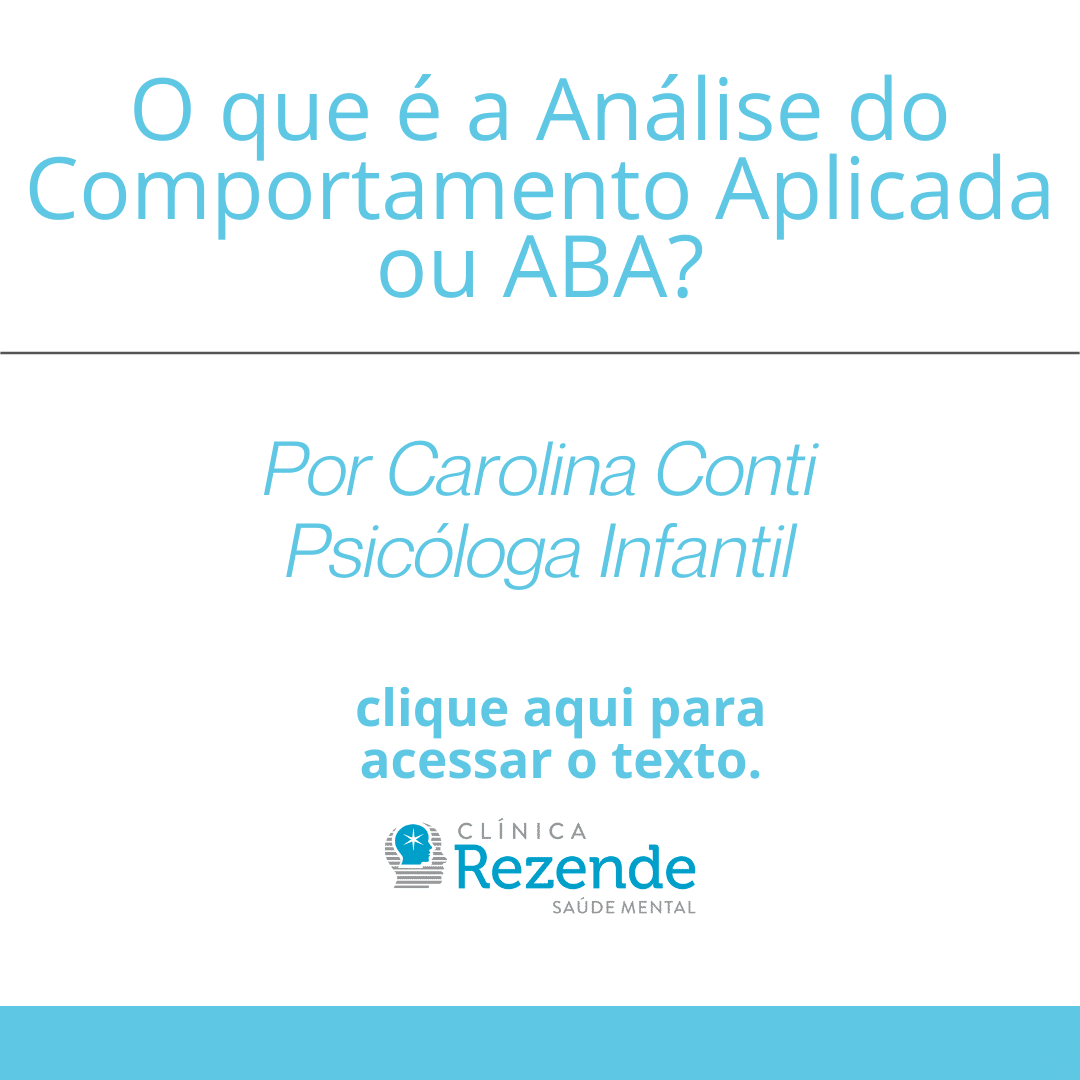 O que é a Análise do Comportamento Aplicada ou ABA?